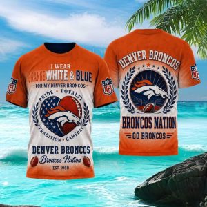 Denver Broncos Broncos Nation Pride Loyalty Gameday T Shirt