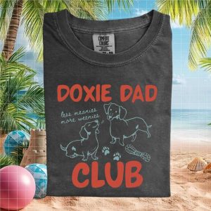 Doxie Dad Club Funny Dachshund Dog Owner Father's Day T Shirt