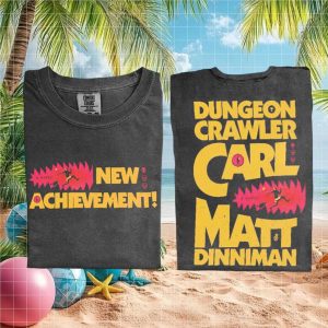 Dungeon Crawler Carl New Achievement LitRPG Adventure Fan T Shirt