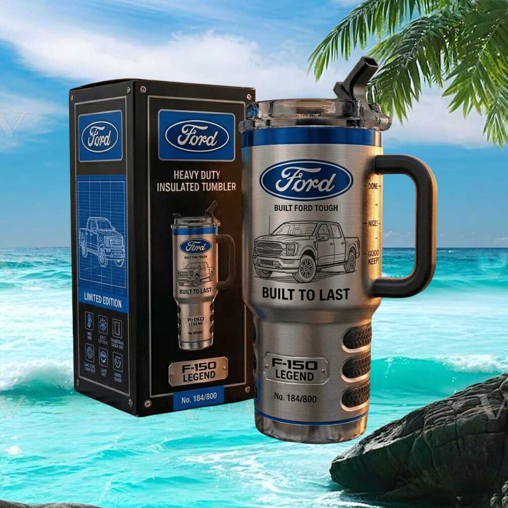 Ford F 150 Legend Built Ford Tough American Truck Enthusiast Tumbler Ford F 150 Legend Built Ford Tough American Truck Enthusiast Tumbler