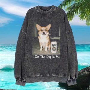 Funny Corgi Smoking Beer I Got That Dog In Me T Shirt