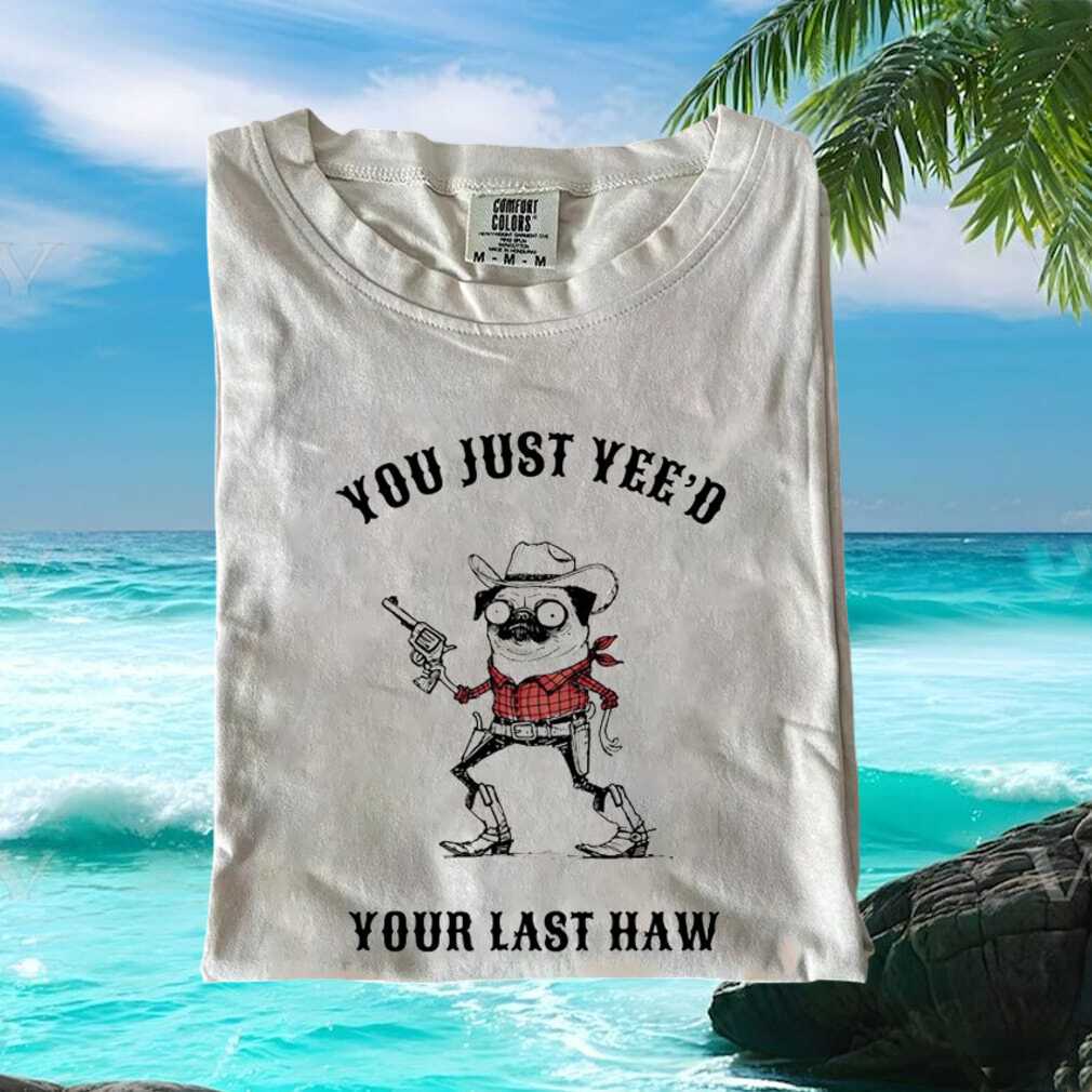 Funny Pug Cowboy Western Yee Haw Quote Retro Style Unisex Graphic T Shirt Funny Pug Cowboy Western Yee Haw Quote Retro Style Unisex Graphic T Shirt