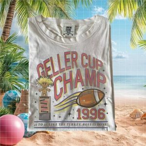 Geller Cup Champ 1996 TV Show Sports Reference T Shirt