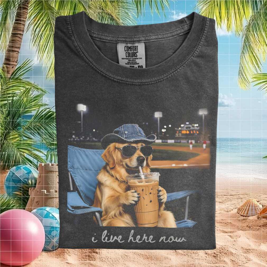 Golden Retriever Baseball Stadium I Live Here Now T Shirt Golden Retriever Baseball Stadium I Live Here Now T Shirt
