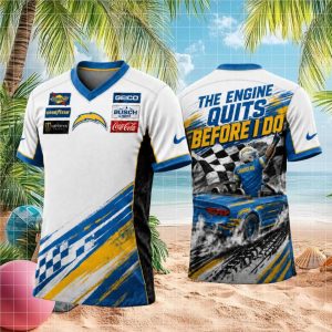 Los Angeles Chargers Racing Engine Quits Before I Do Team T Shirt