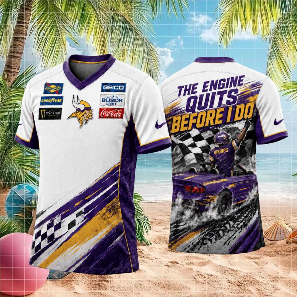 Minnesota Football Racing The Engine Quits Before I Do T Shirt Minnesota Football Racing The Engine Quits Before I Do T Shirt