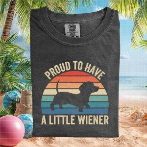 Proud To Have A Little Wiener Retro Vintage Dachshund T Shirt