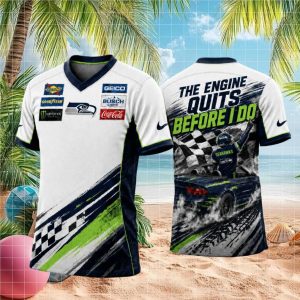 Seattle Football Racing The Engine Quits Before I Do T Shirt