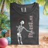 Cute Monster Character You In The Bag Funny Sarcastic Quote T Shirt Cute Monster Character You In The Bag Funny Sarcastic Quote T Shirt
