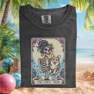 The Corgi Mom Skeleton Tarot Card Aesthetic Comfort Colors T Shirt