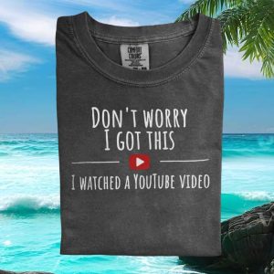 YouTube Tutorial Funny Quote Learning Tech Humor Unisex T Shirt