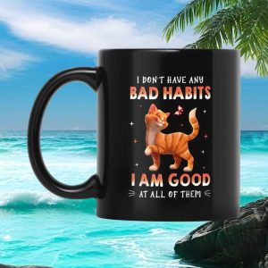 Cute Orange Cat No Bad Habits Good At All Of Them Funny Gift Mug