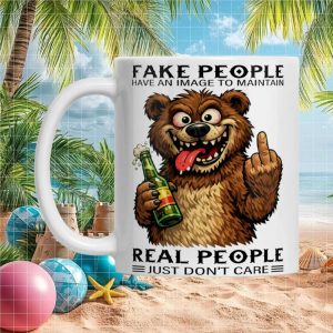 Fake People Real People Don't Care Funny Bear Beer Drinking Gift for Adults Mug