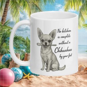 Funny Chihuahua Dog Kitchen Lovers Cute Pet Animal Quote Personalized Decor Ceramic Ceramic Mug