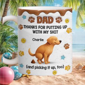 Funny Dog Dad Thanks For Picking Up My Shit Pet Lover Humorous Ceramic Mug Funny Dog Dad Thanks For Picking Up My Shit Pet Lover Humorous Ceramic Mug