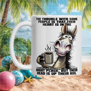 Funny Donkey Heart In Right Place Head Up Ass Sarcastic Humor Ceramic Ceramic Mug