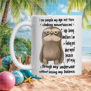 Funny Sloth Aging Humor Getting Dressed Achievement Gift for Men and Ceramic Mug