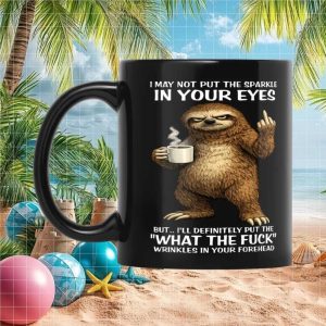 Funny Sloth With Coffee Cup Sarcastic Quotes Gag Gift Ceramic Ceramic Mug