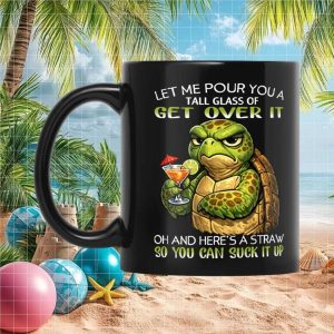 Grumpy Turtle Get Over It Funny Sarcastic Coffee Lover Unique Ceramic Gift Idea Mug