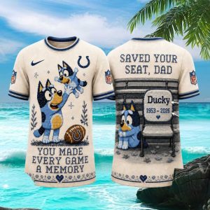Indianapolis Colts Bluey Dad In Memory Football Gift T Shirt