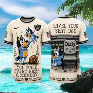 Las Vegas Raiders Bluey Memorial Saved Your Seat Dad T Shirt
