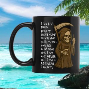 Sassy Grim Reaper I Am Far From Perfect Real Talk Funny Sarcastic Ceramic Mug