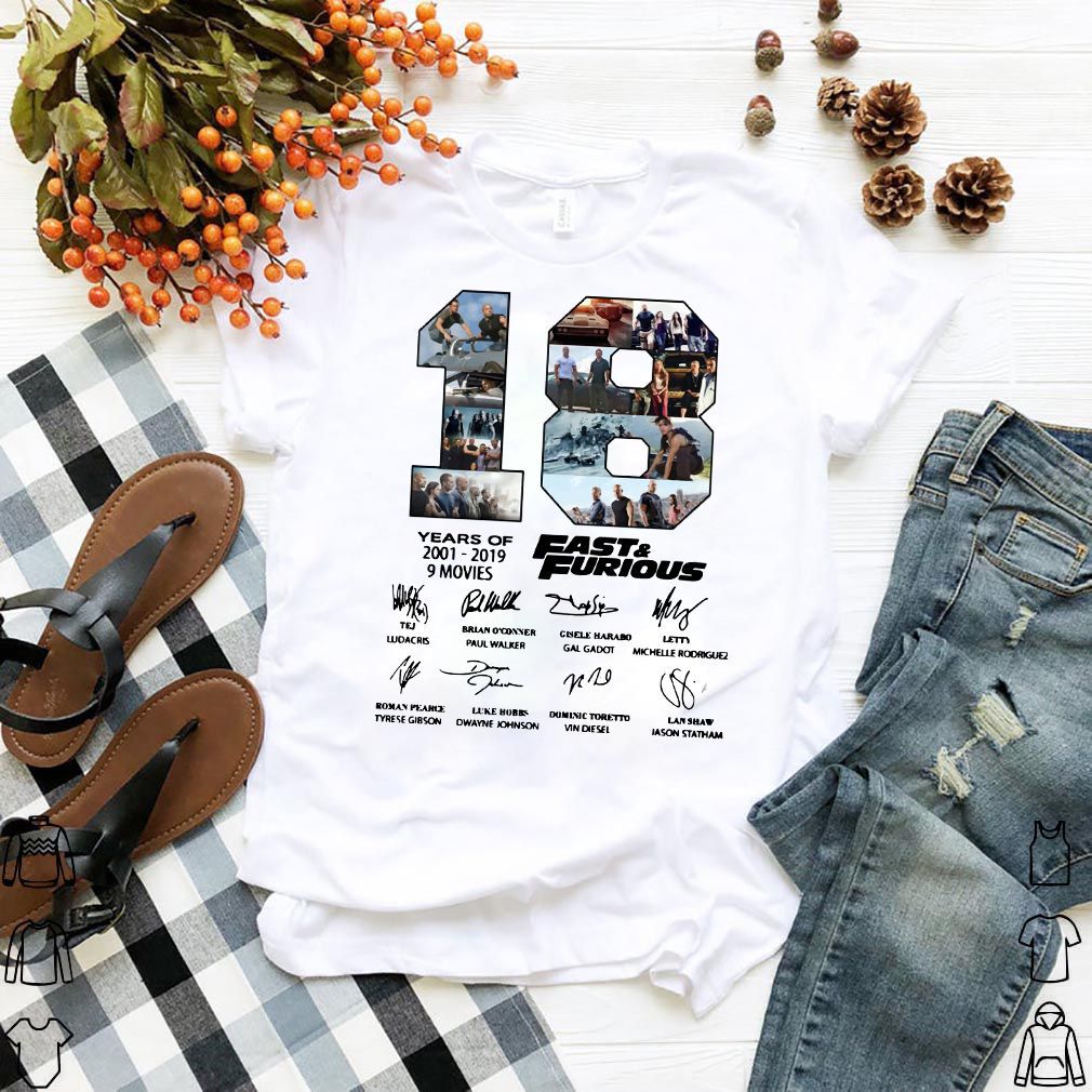 18 Years Of Fast And Furious 2001 2019 Shirt