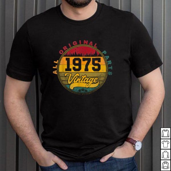 1975 Vintage Retro 46th Birthday 46 Years Old shirt