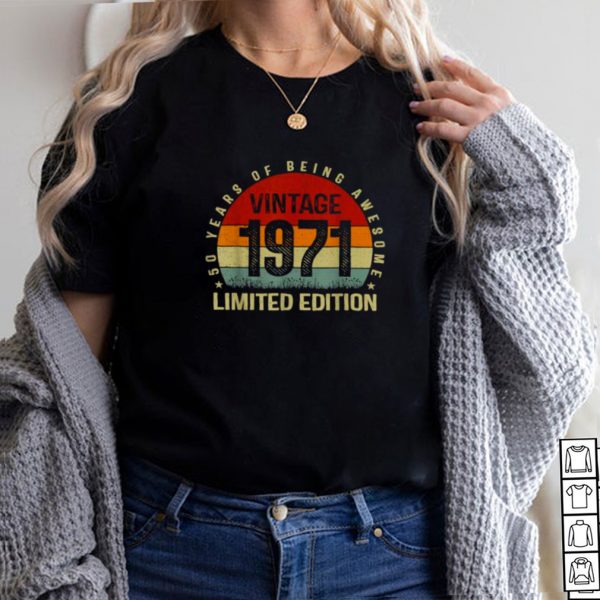 50 Years of Being Awesome Vintage 1971 50 Years Old 50th Birthday T Shirt