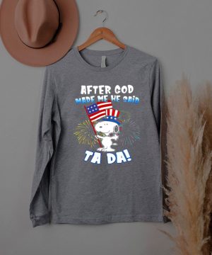 After God Made Me He Said Ta Da Snoopy American Flag Firework Shirt