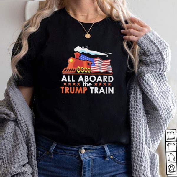 All Aboard the Trump Train American Flag T Shirt