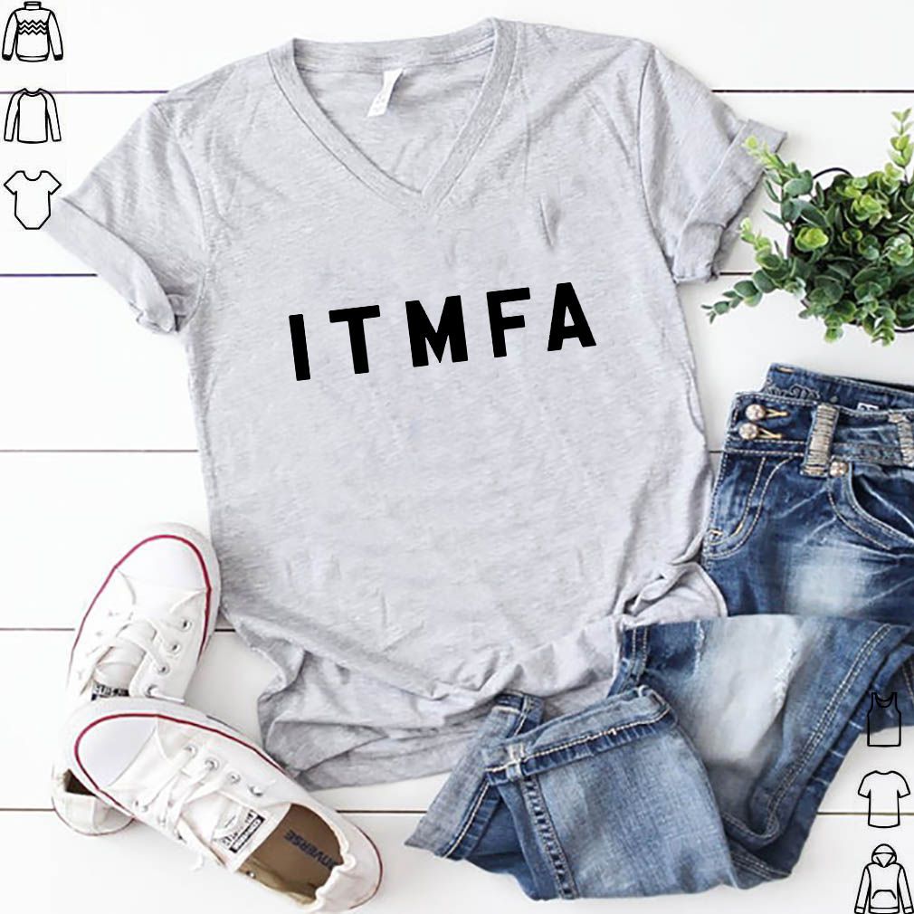 Anti Trump Itmfa Impeach the Mother Fucker Already T-Shirt