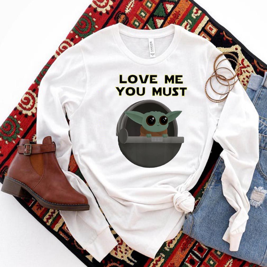 Baby Yoda Chibi love me you must sweatshirt