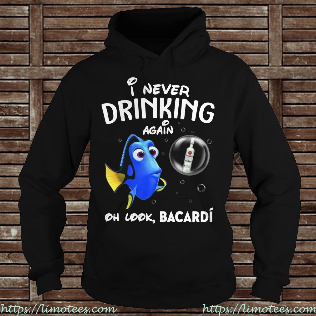 Disney Funny Dory Im Never Drinking Again For Bacardi Lover Shirt 1