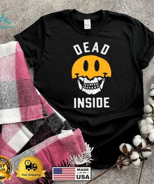 Don’t Judge My Looks Dead Inside shirt