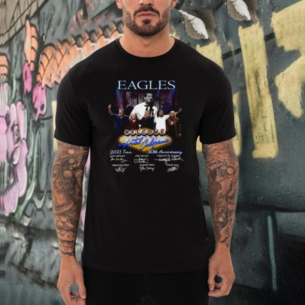 Eagles Welcome To The Hotel California 2021 Tour 50th Anniversary Signature T shirt