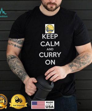 Golden State WarriorsGolden State Warriors Keep Calm And Curry On T shirt