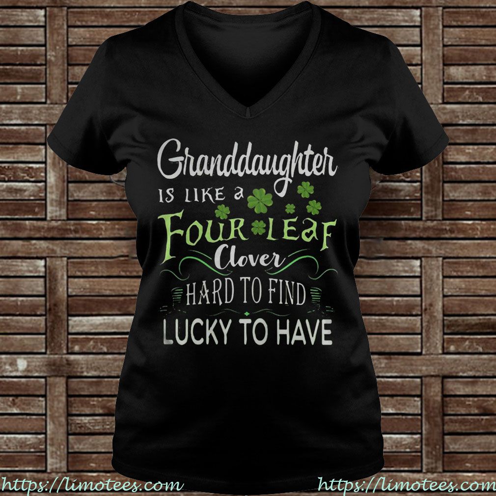 Granddaughter Is Like A Four Leaf Clover Hard To Find Lucky To Have