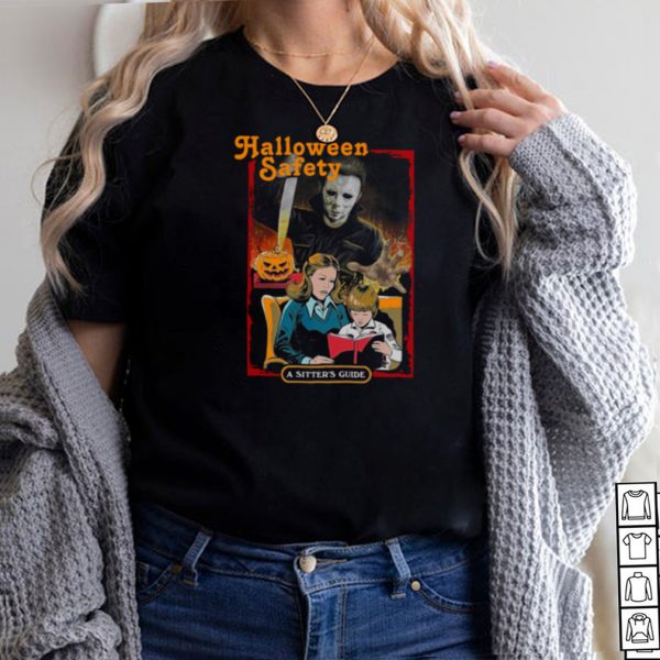 Horror Movies Characters Halloween Safety A Sitters Guide shirt
