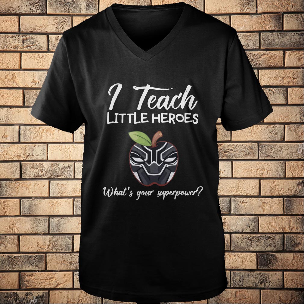 I Teach Little Heroes Black Panther T-