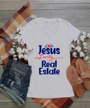 Jesus Family Real Estate Agent Realtor Quotes shirt 2