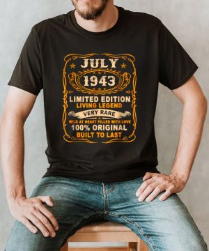 July 1943 Limited Edition living legend very rare 100 percent original built to last T Shirt 2