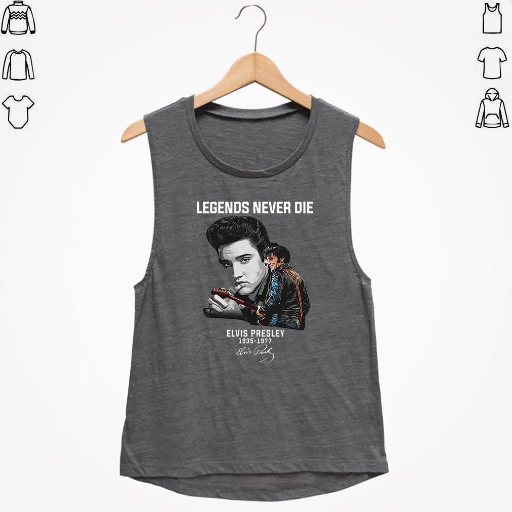 Legends never die Elvis Presley 1935-1977 signature shirt