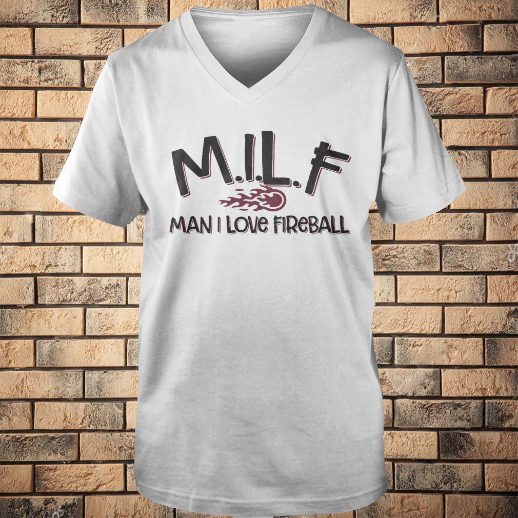 Man I Love Fireball M.I.L.F Funny