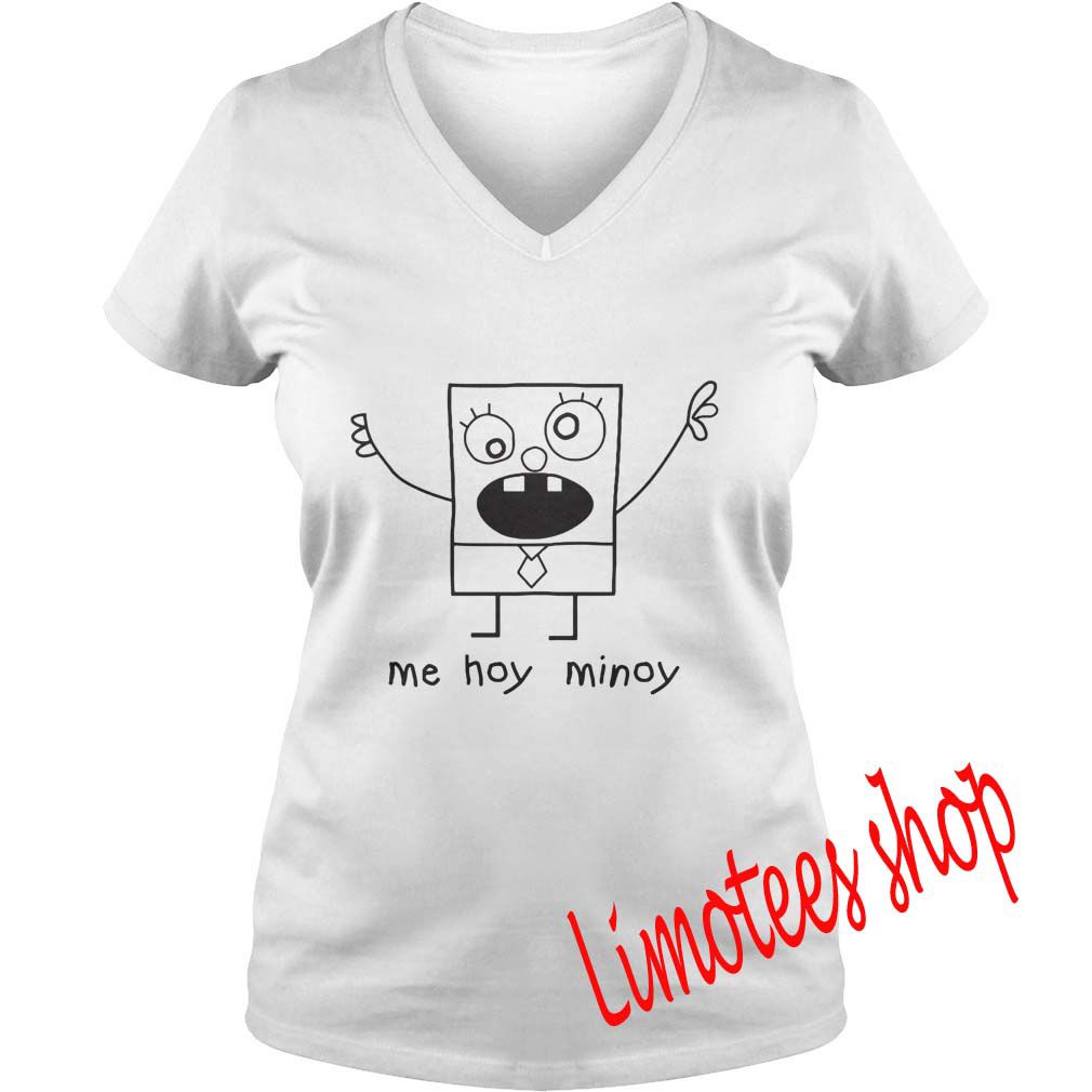 Me hoy minoy Ladies V-Neck
