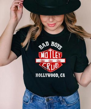 Motley Crue bad boys Hollywood shirt