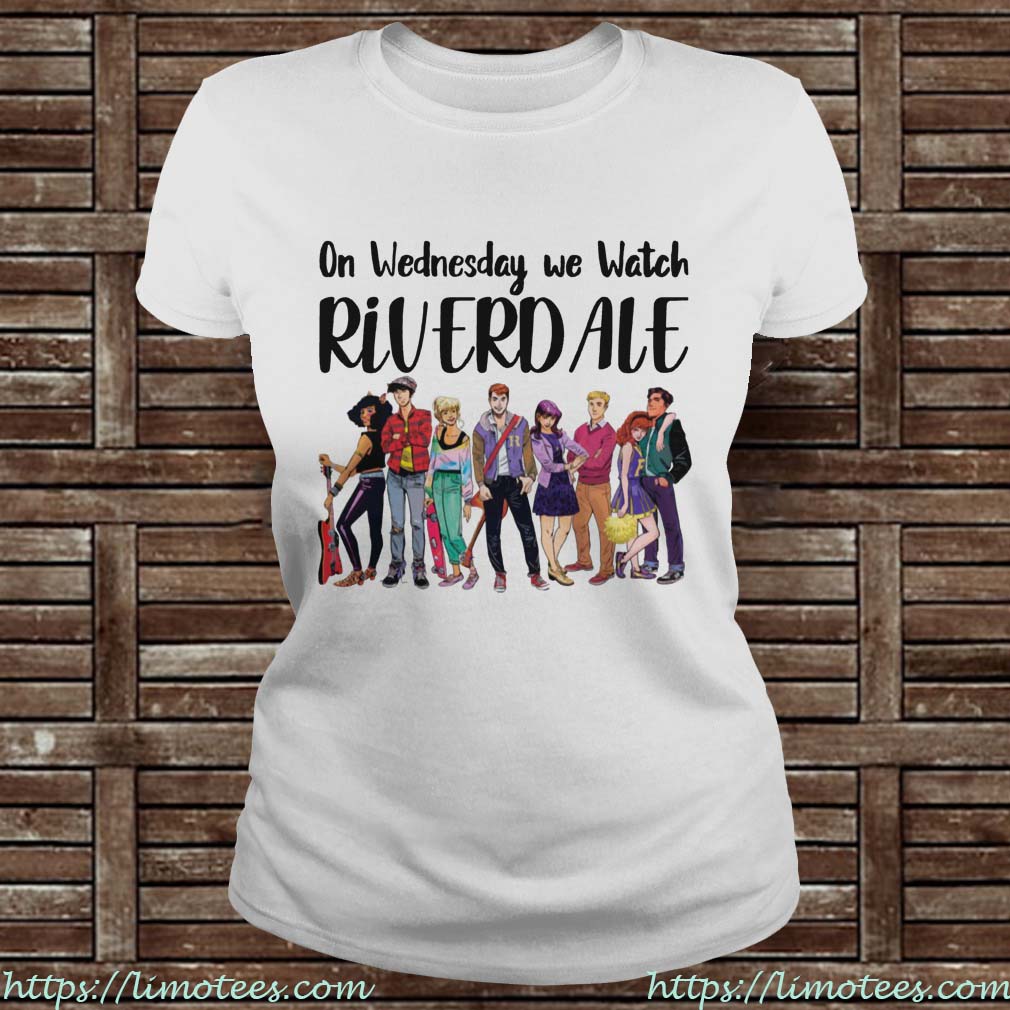 On Wednesday We Watch Riverdale Ladies Tee