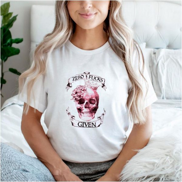 Skull zero fucks given shirt