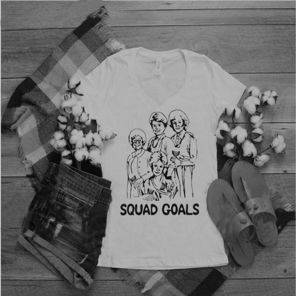 Squad Goals Golden Girl Shirt