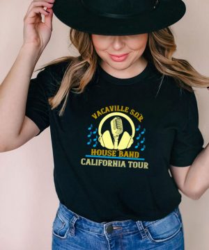 Vacaville S.O.R House Band California Tour T Shirt
